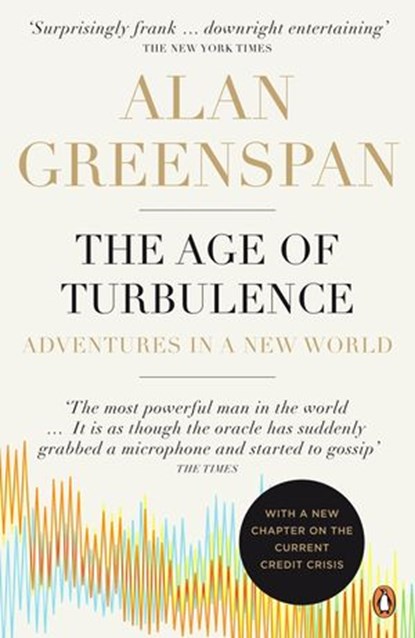 The Age of Turbulence, Alan Greenspan - Ebook - 9780141889924