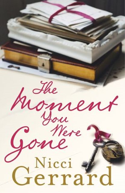 The Moment You Were Gone, Nicci Gerrard - Ebook - 9780141900483
