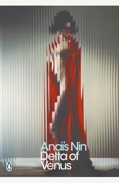 Delta of Venus, Anaïs Nin - Ebook - 9780141904498