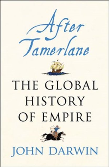 After Tamerlane, John Darwin - Ebook - 9780141904689