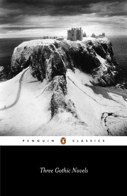 Three Gothic Novels, Horace Walpole ; Mary Shelley ; William Beckford - Ebook - 9780141905624