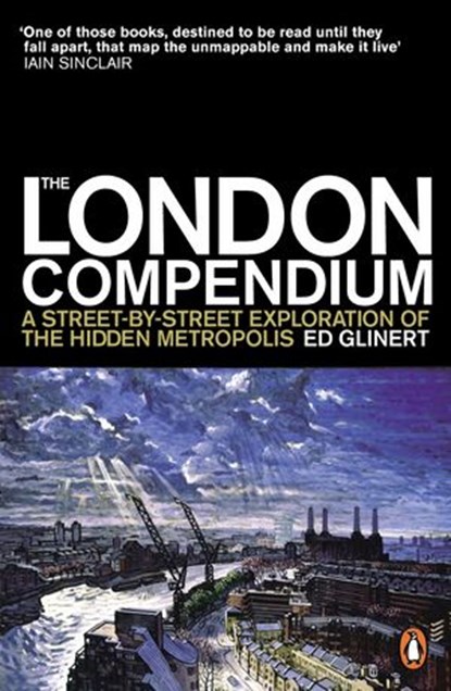 The London Compendium, Ed Glinert - Ebook - 9780141907253