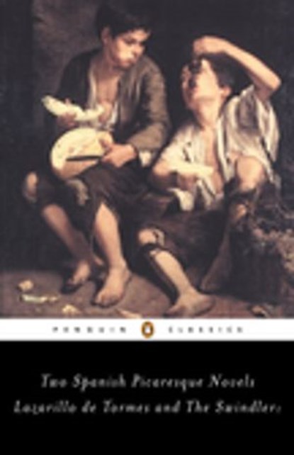 The Swindler and Lazarillo de Tormes, Francisco de Quevedo - Ebook - 9780141907420