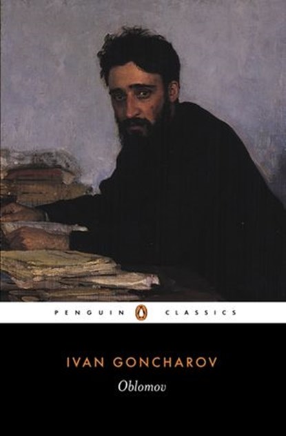 Oblomov, Ivan Goncharov - Ebook - 9780141907758