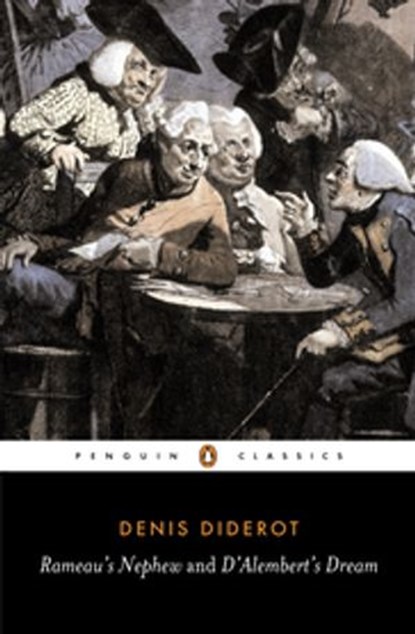 Rameau's Nephew / D'alembert's Dream, Denis Diderot - Ebook - 9780141907833