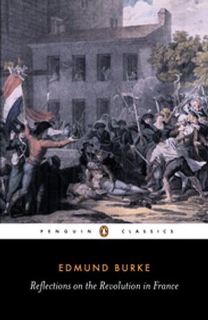 Reflections on the Revolution in France, Edmund Burke - Ebook - 9780141907888
