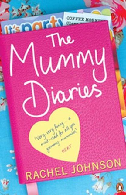 The Mummy Diaries, Rachel Johnson - Ebook - 9780141909615