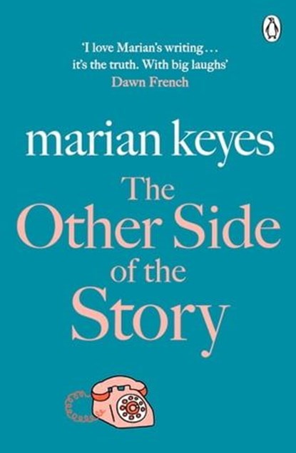 The Other Side of the Story, Marian Keyes - Ebook - 9780141909653