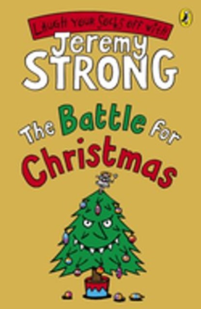 The Battle for Christmas, Jeremy Strong - Ebook - 9780141910192
