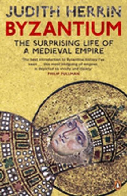 Byzantium, Judith Herrin - Ebook - 9780141911366