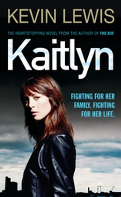 Kaitlyn, Kevin Lewis - Ebook - 9780141911793