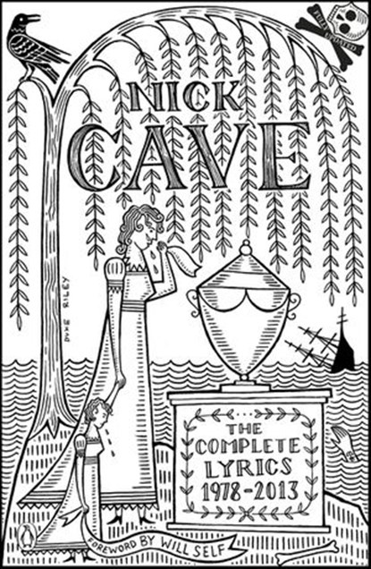 The Complete Lyrics, Nick Cave - Ebook - 9780141912080