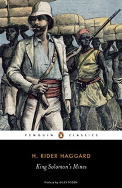 King Solomon's Mines, H. Rider Haggard ; Giles Foden - Ebook - 9780141913063