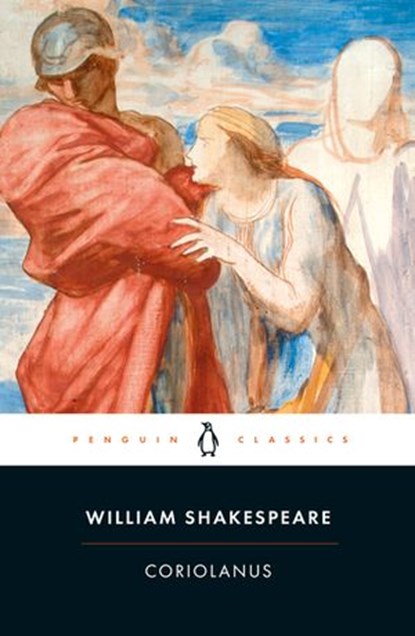 Coriolanus, William Shakespeare ; Paul Prescott - Ebook - 9780141914756