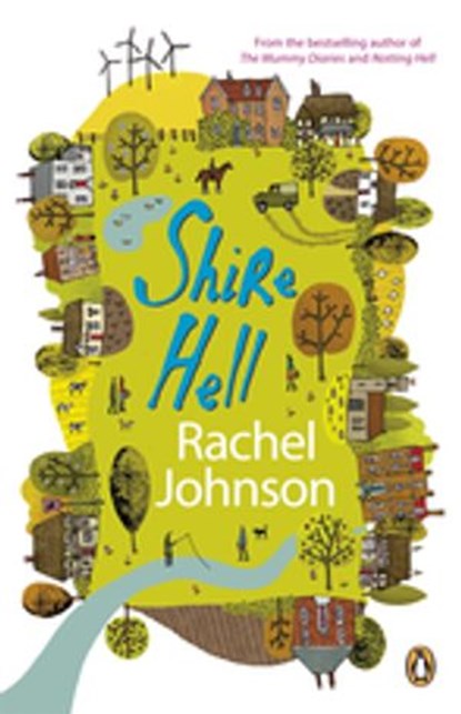 Shire Hell, Rachel Johnson - Ebook - 9780141915746