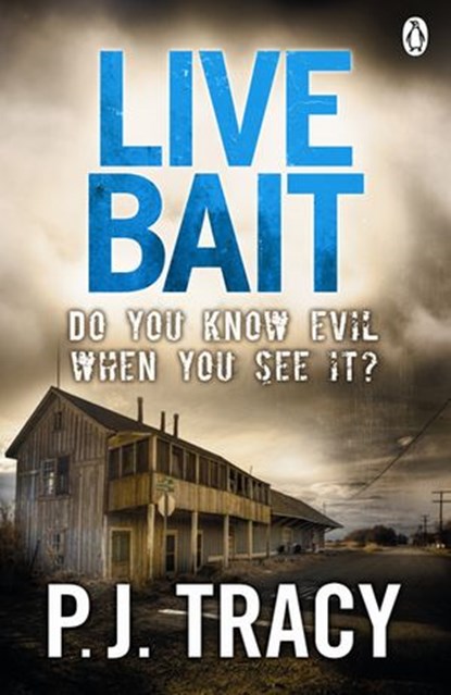 Live Bait, P. J. Tracy - Ebook - 9780141916019