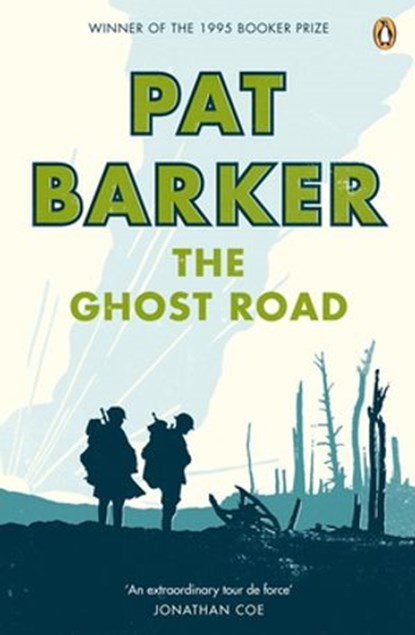 The Ghost Road, Pat Barker - Ebook - 9780141917719