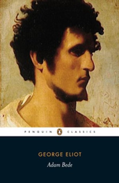 Adam Bede, George Eliot - Ebook - 9780141917856