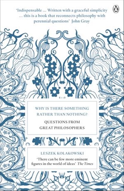 Why is There Something Rather Than Nothing?, Leszek Kolakowski - Ebook - 9780141919522
