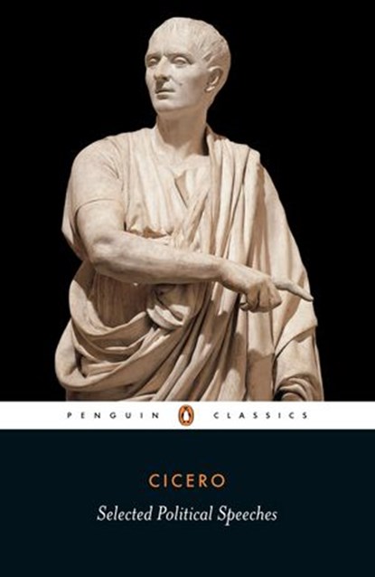 Selected Political Speeches, Cicero - Ebook - 9780141920320