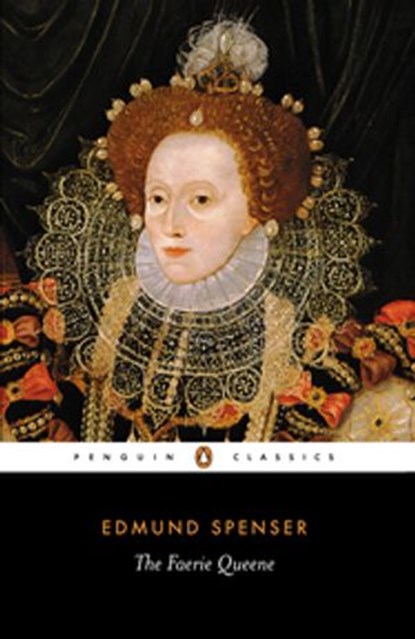 The Faerie Queene, Edmund Spenser - Ebook - 9780141920405