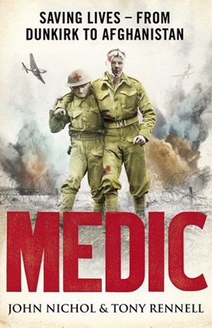 Medic, John Nichol ; Tony Rennell ; Eleo Gordon - Ebook - 9780141921112