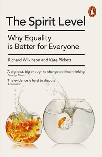 The Spirit Level, Kate Pickett ; Richard Wilkinson - Ebook - 9780141921150