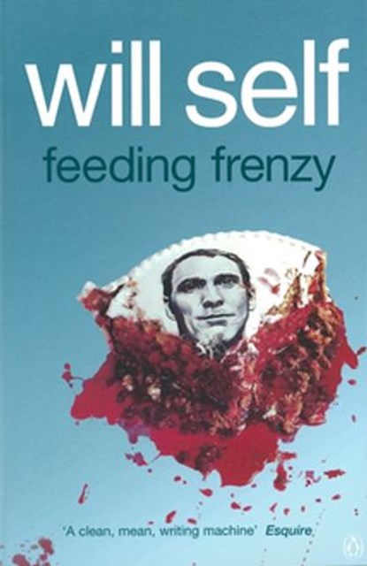 Feeding Frenzy, Will Self - Ebook - 9780141921310