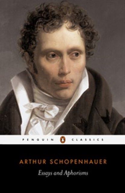 Essays and Aphorisms, Arthur Schopenhauer - Ebook - 9780141921754
