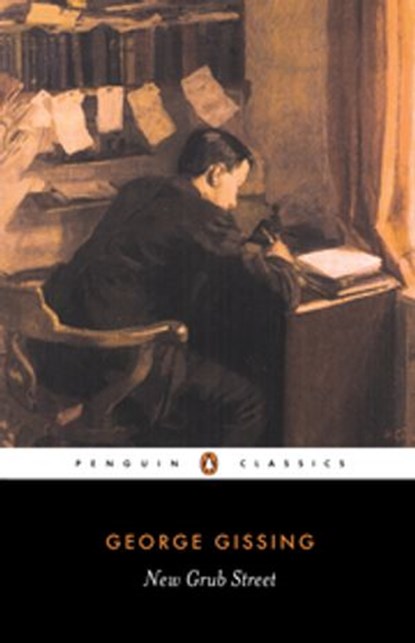 New Grub Street, George Gissing - Ebook - 9780141921990