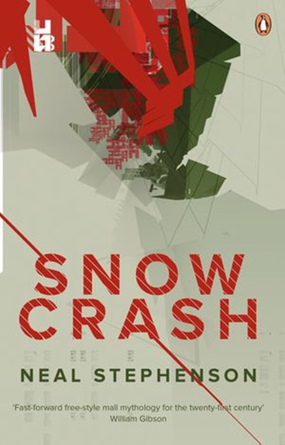 Snow Crash, Neal Stephenson - Ebook - 9780141924045