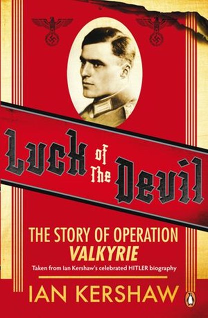 Luck of the Devil, Ian Kershaw - Ebook - 9780141924281