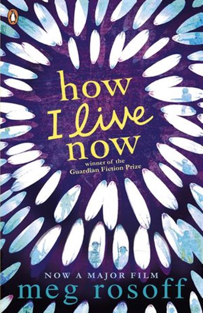 How I Live Now, Meg Rosoff - Ebook - 9780141925080
