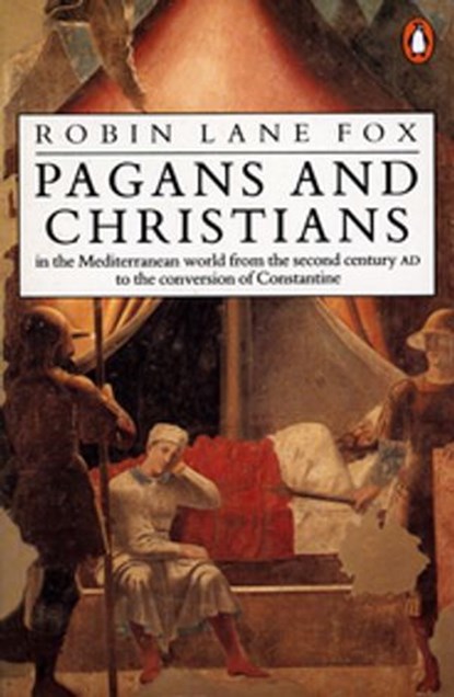 Pagans and Christians, Robin Lane Fox - Ebook - 9780141925851