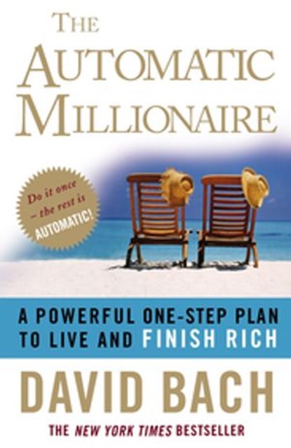 The Automatic Millionaire, David Bach - Ebook - 9780141926292