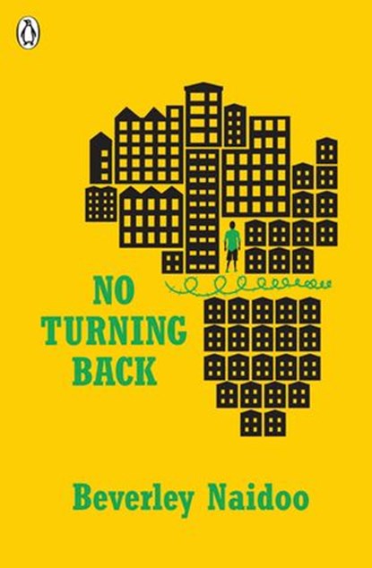 No Turning Back, Beverley Naidoo - Ebook - 9780141928241