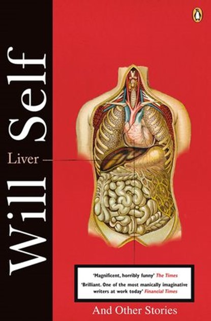 Liver, Will Self - Ebook - 9780141928647