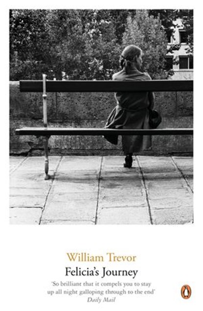 Felicia's Journey, William Trevor - Ebook - 9780141928883
