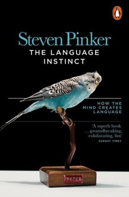 The Language Instinct, Steven Pinker - Ebook - 9780141929682