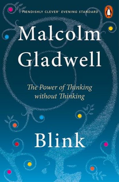 Blink, Malcolm Gladwell - Ebook - 9780141930183