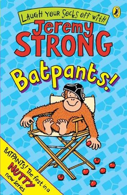 Batpants!, Jeremy Strong - Ebook - 9780141930572