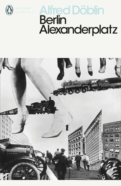 Berlin Alexanderplatz, Alfred Döblin - Ebook - 9780141930916