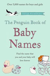 The Penguin Book of Baby Names - David Pickering - 9780141931500