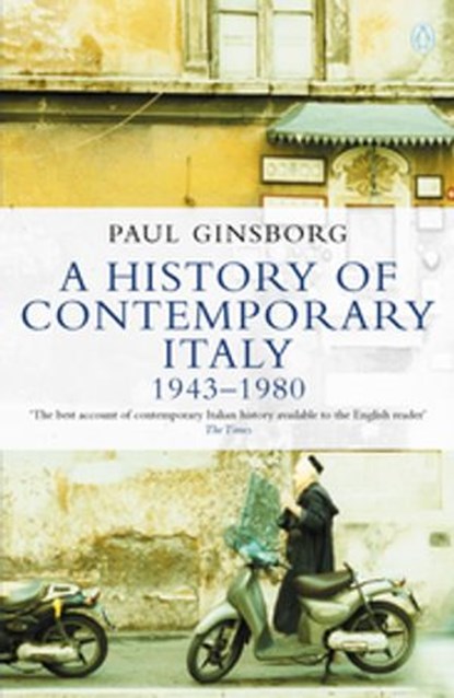 A History of Contemporary Italy, Paul Ginsborg - Ebook - 9780141931678