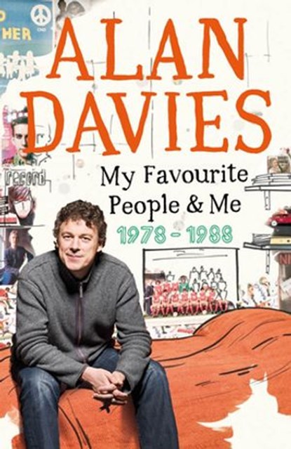 My Favourite People & Me, Alan Davies - Ebook - 9780141931760