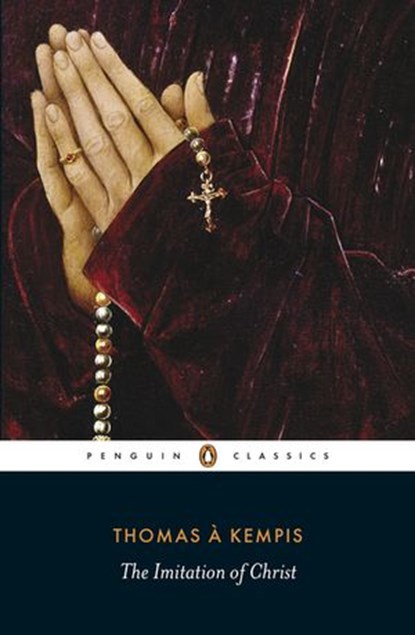 The Imitation of Christ, Thomas à Kempis - Ebook - 9780141932002