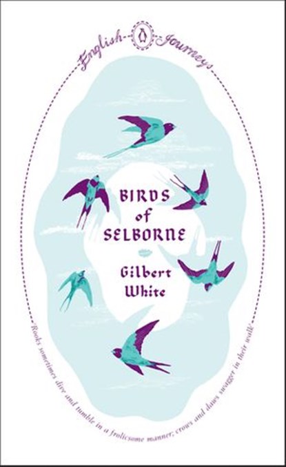 Birds of Selborne, Gilbert White - Ebook - 9780141932781