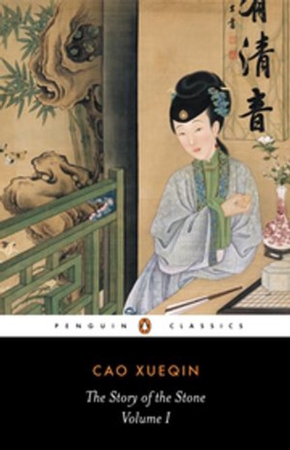 The Story of the Stone: The Golden Days (Volume I), Cao Xueqin - Ebook - 9780141935164