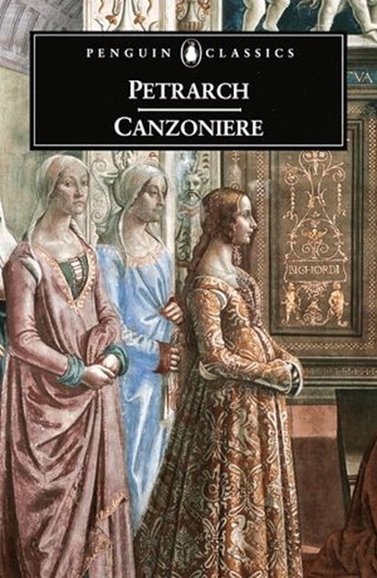 Canzoniere, Petrarch - Ebook - 9780141935447