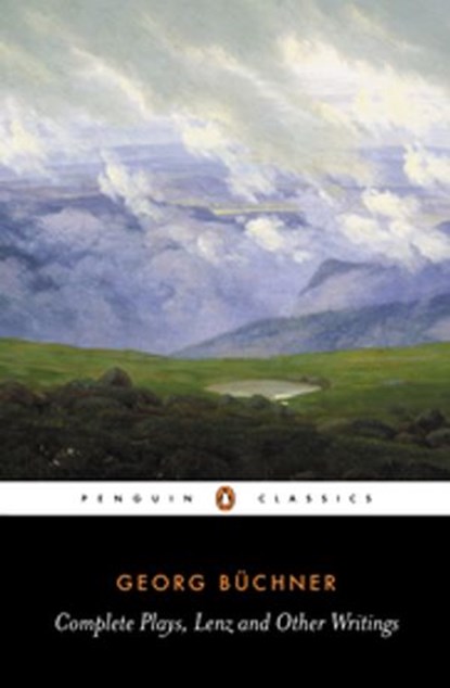 Complete Plays, Lenz and Other Writings, Georg Buchner - Ebook - 9780141935492